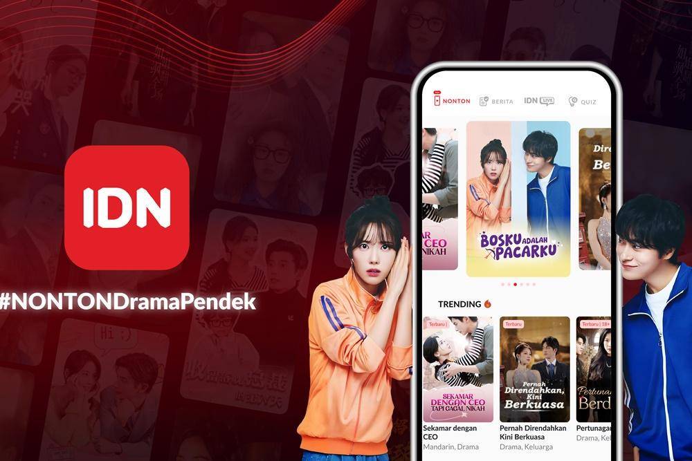 IDN Luncurkan Platform Microdrama

#NONTONDramaPendek
