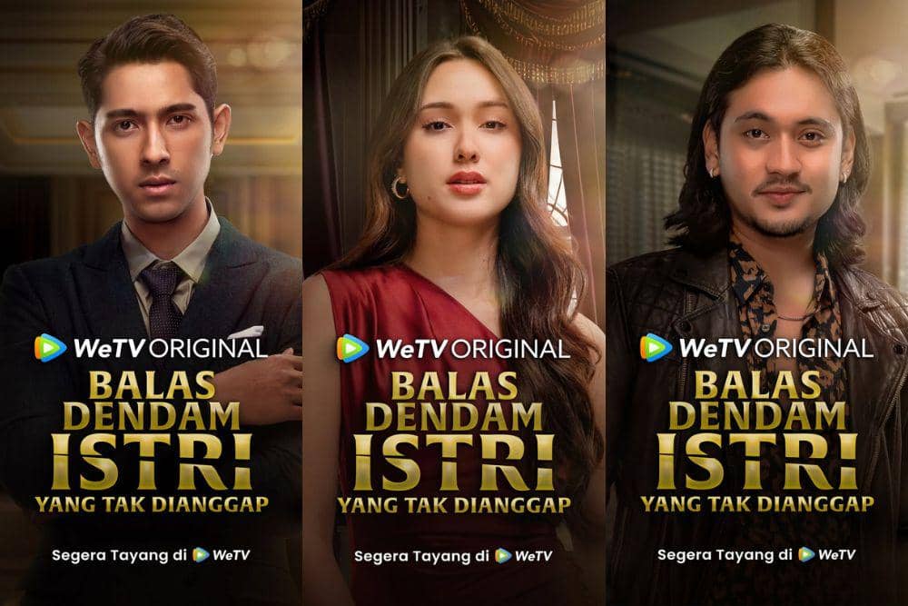 WeTV Original Balas Dendam Istri yang Tak Dianggap