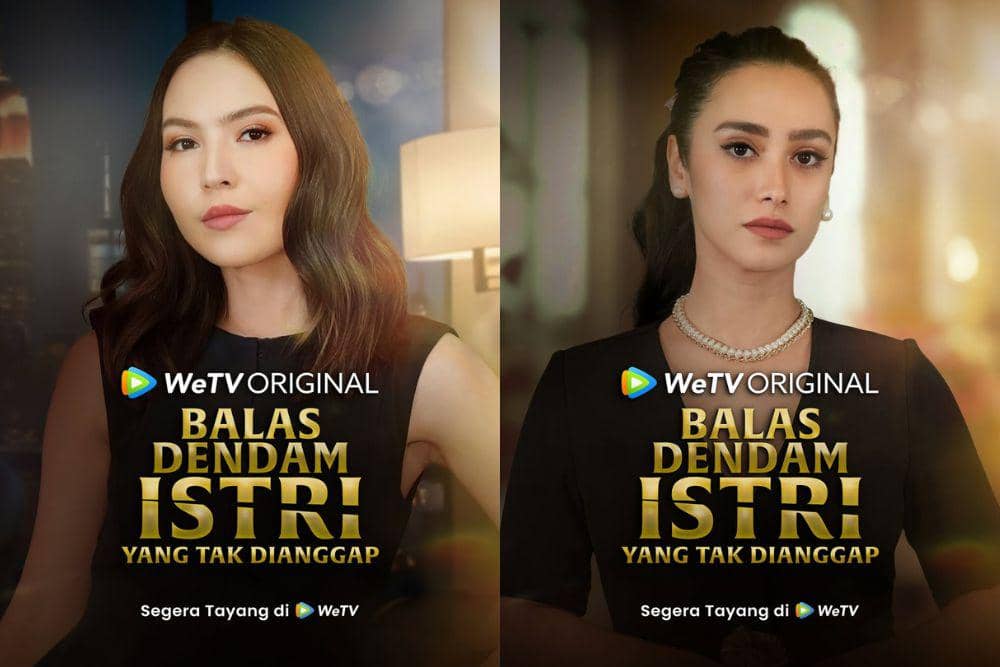 WeTV Original Balas Dendam Istri yang Tak Dianggap