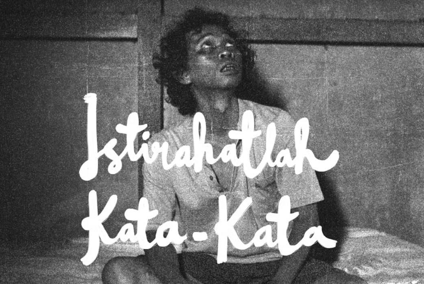 Istirahatlah Kata-Kata