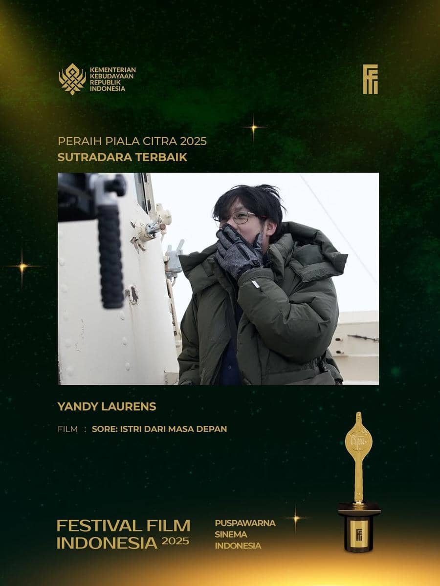 Piala Citra FFI 2025 kategori Sutradara Terbaik diberikan kepada Yandy Laurens untuk film Sore: Istri Dari Masa Depan.