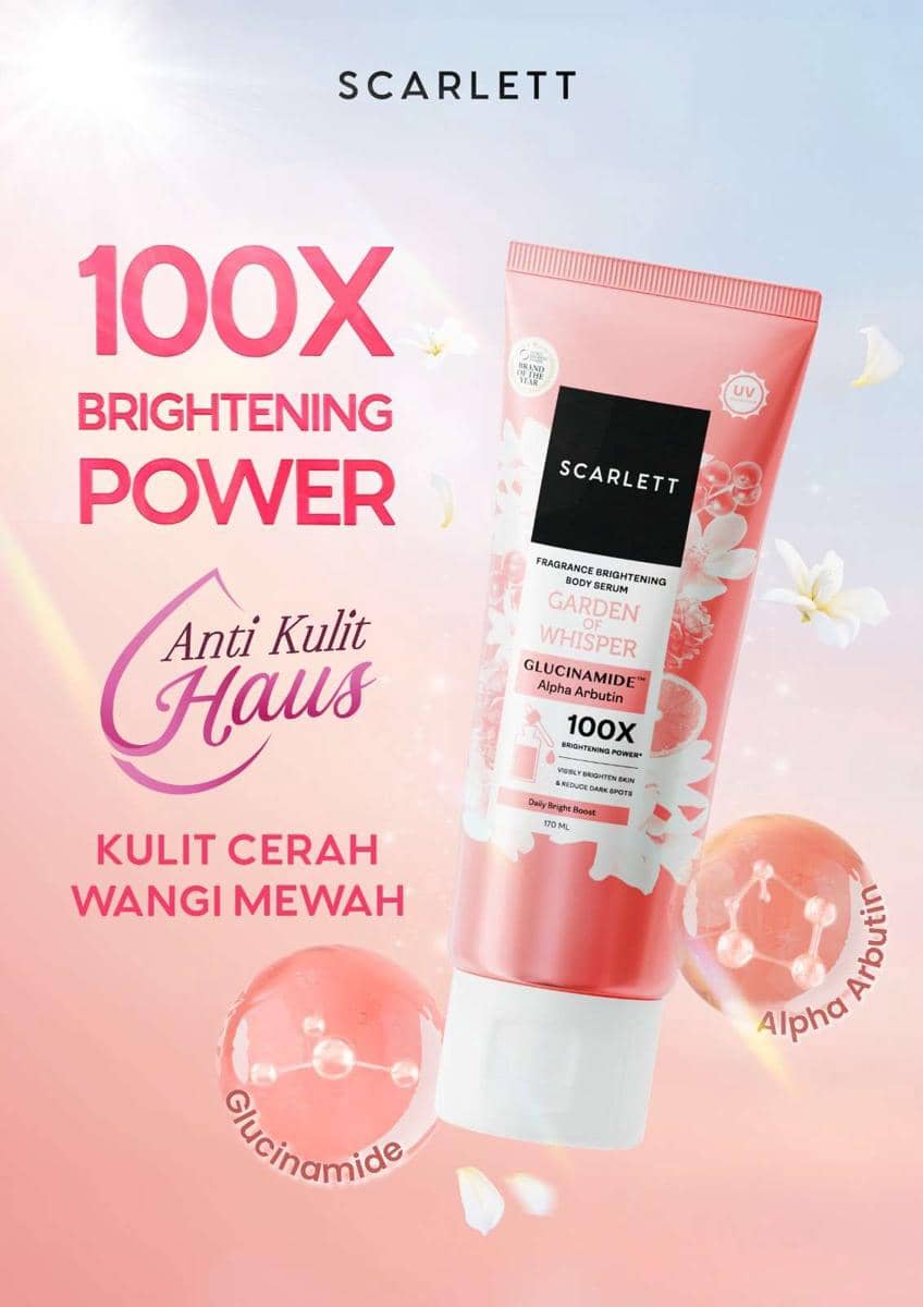 Foto 3. Scarlett Fragrance Brightening Body Serum Garden of Whisper, Diperkaya Alpha Arbutin hingga 100x Brightening Power..jpeg