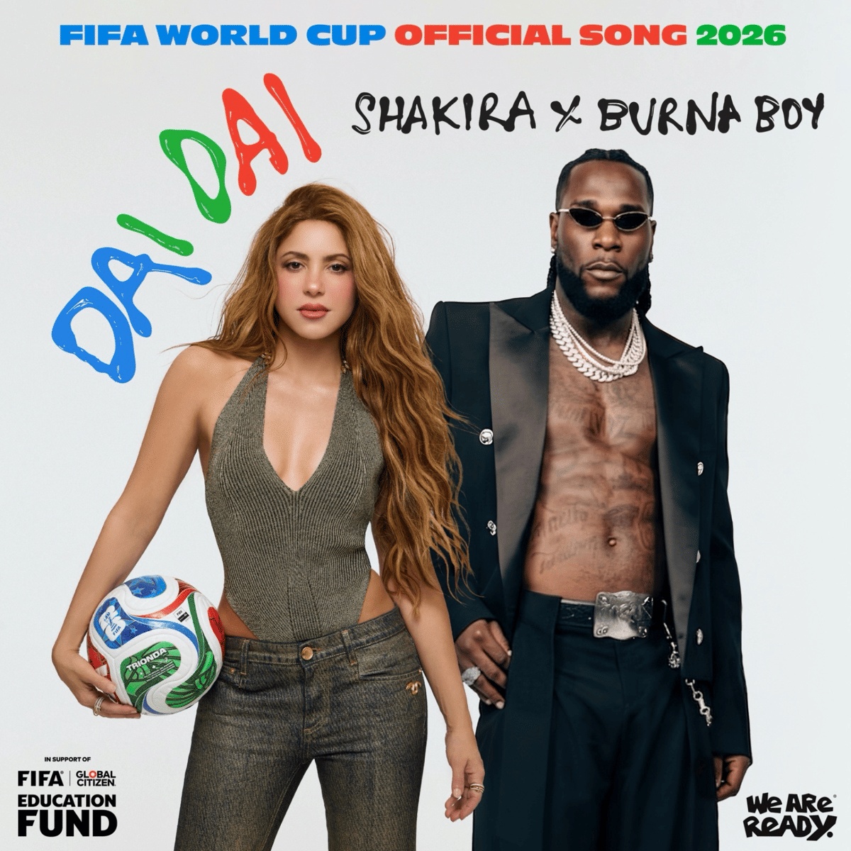 Shakira, Burna Boy, Dai Dai