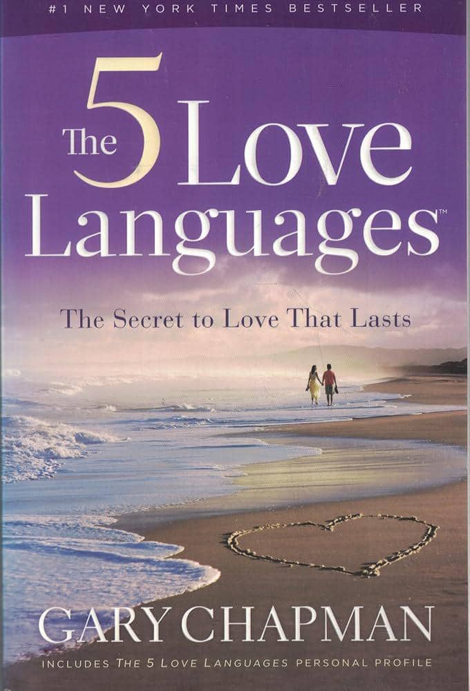 The 5 Love Languages