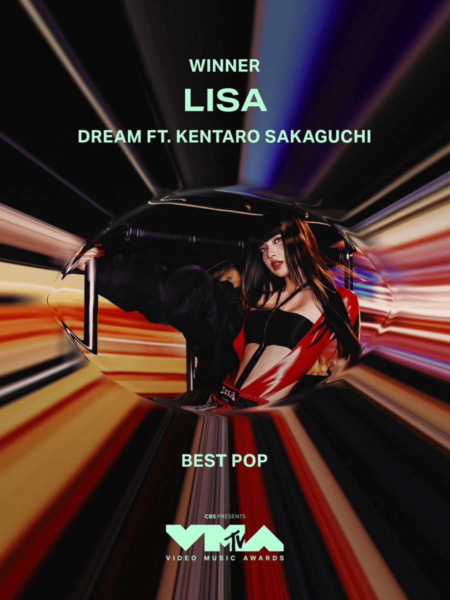LISA memenangkan kategori Best Pop untuk "Dream ft. Kentaro Sakaguchi" di MTV VMAs 2026